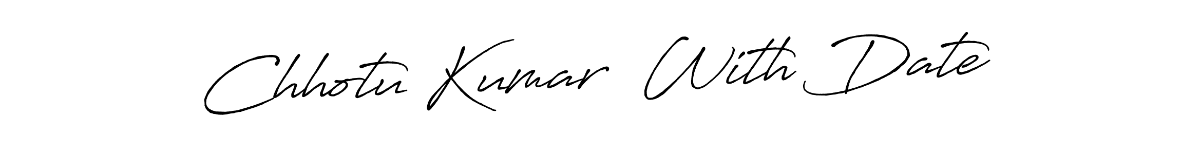 Once you've used our free online signature maker to create your best signature Antro_Vectra_Bolder style, it's time to enjoy all of the benefits that Chhotu Kumar  With Date name signing documents. Chhotu Kumar  With Date signature style 7 images and pictures png