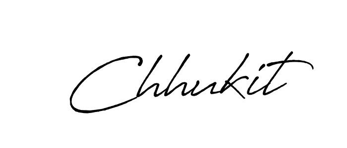 Chhukit stylish signature style. Best Handwritten Sign (Antro_Vectra_Bolder) for my name. Handwritten Signature Collection Ideas for my name Chhukit. Chhukit signature style 7 images and pictures png