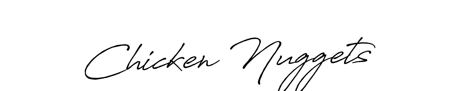 It looks lik you need a new signature style for name Chicken Nuggets. Design unique handwritten (Antro_Vectra_Bolder) signature with our free signature maker in just a few clicks. Chicken Nuggets signature style 7 images and pictures png