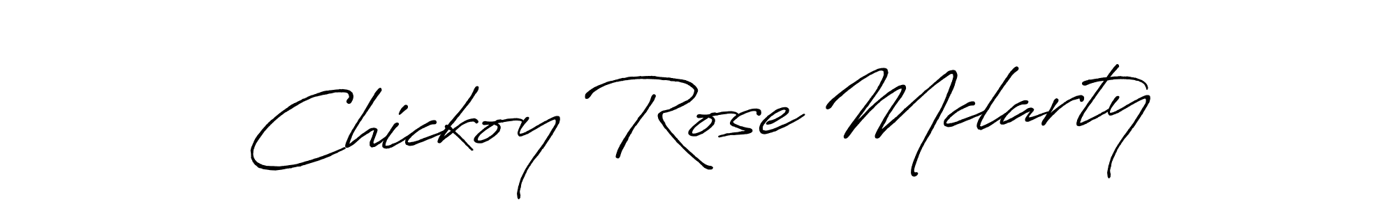 The best way (Antro_Vectra_Bolder) to make a short signature is to pick only two or three words in your name. The name Chickoy Rose Mclarty include a total of six letters. For converting this name. Chickoy Rose Mclarty signature style 7 images and pictures png