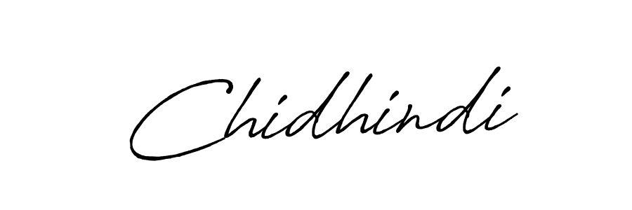 Chidhindi stylish signature style. Best Handwritten Sign (Antro_Vectra_Bolder) for my name. Handwritten Signature Collection Ideas for my name Chidhindi. Chidhindi signature style 7 images and pictures png