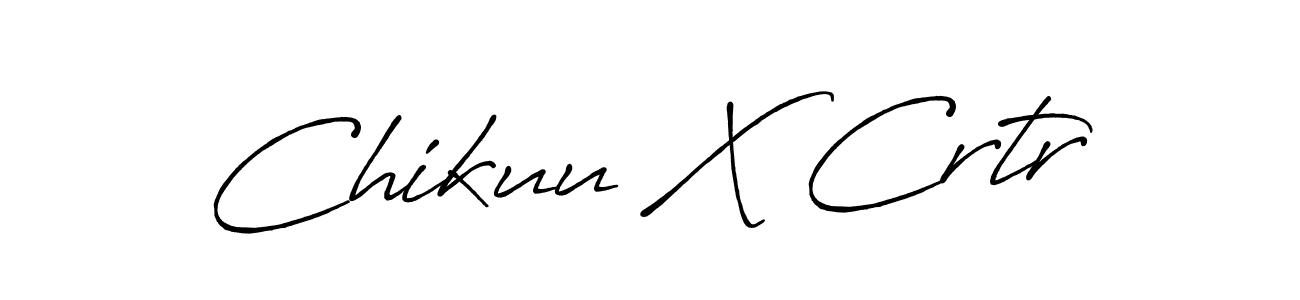 Design your own signature with our free online signature maker. With this signature software, you can create a handwritten (Antro_Vectra_Bolder) signature for name Chikuu X Crtr. Chikuu X Crtr signature style 7 images and pictures png
