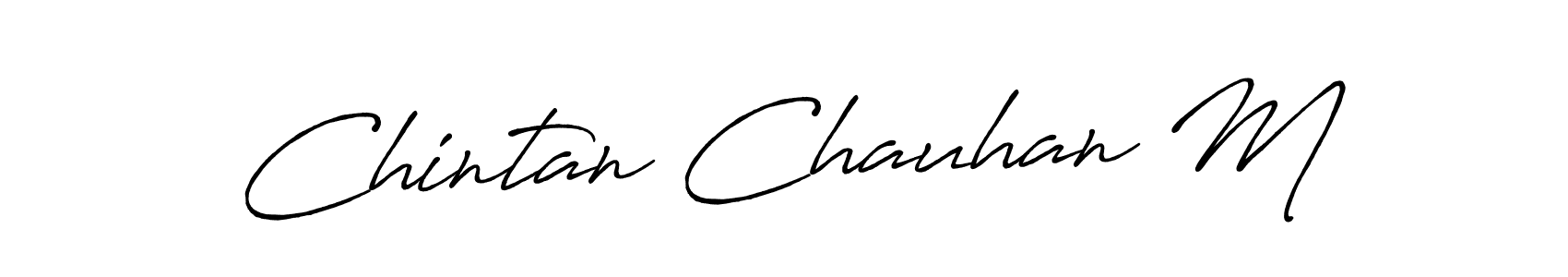 Make a short Chintan Chauhan M signature style. Manage your documents anywhere anytime using Antro_Vectra_Bolder. Create and add eSignatures, submit forms, share and send files easily. Chintan Chauhan M signature style 7 images and pictures png
