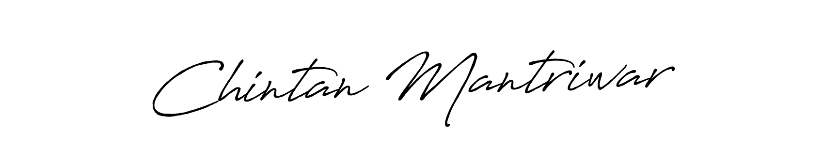 Make a beautiful signature design for name Chintan Mantriwar. With this signature (Antro_Vectra_Bolder) style, you can create a handwritten signature for free. Chintan Mantriwar signature style 7 images and pictures png