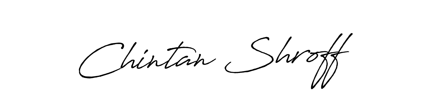 Create a beautiful signature design for name Chintan Shroff. With this signature (Antro_Vectra_Bolder) fonts, you can make a handwritten signature for free. Chintan Shroff signature style 7 images and pictures png