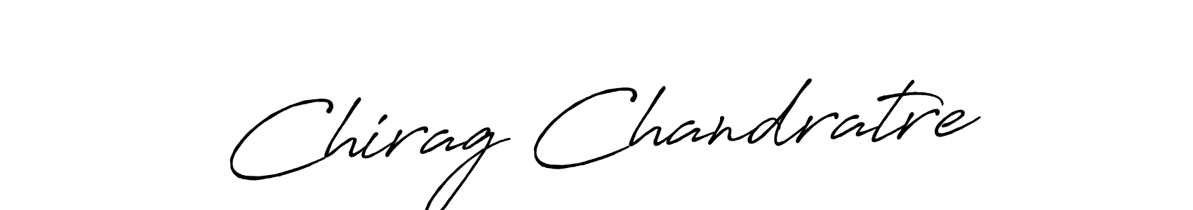 Chirag Chandratre stylish signature style. Best Handwritten Sign (Antro_Vectra_Bolder) for my name. Handwritten Signature Collection Ideas for my name Chirag Chandratre. Chirag Chandratre signature style 7 images and pictures png