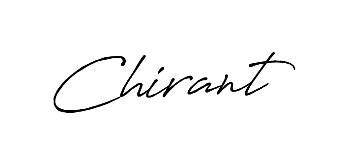 You should practise on your own different ways (Antro_Vectra_Bolder) to write your name (Chirant) in signature. don't let someone else do it for you. Chirant signature style 7 images and pictures png