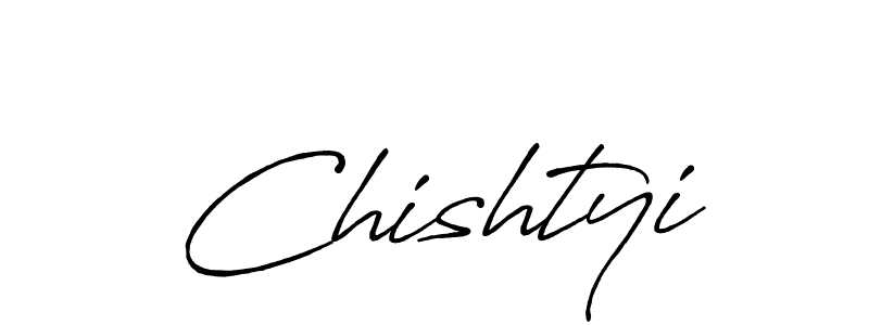 How to make Chishtyi signature? Antro_Vectra_Bolder is a professional autograph style. Create handwritten signature for Chishtyi name. Chishtyi signature style 7 images and pictures png