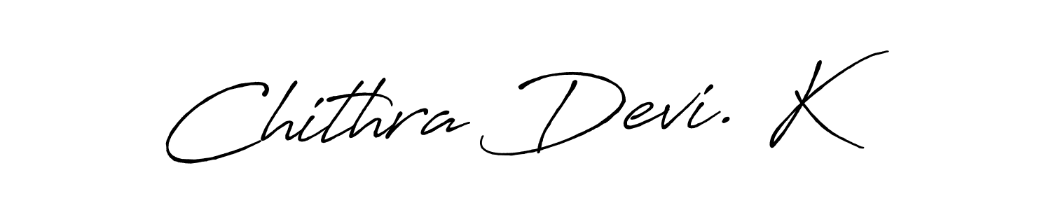 The best way (Antro_Vectra_Bolder) to make a short signature is to pick only two or three words in your name. The name Chithra Devi. K include a total of six letters. For converting this name. Chithra Devi. K signature style 7 images and pictures png