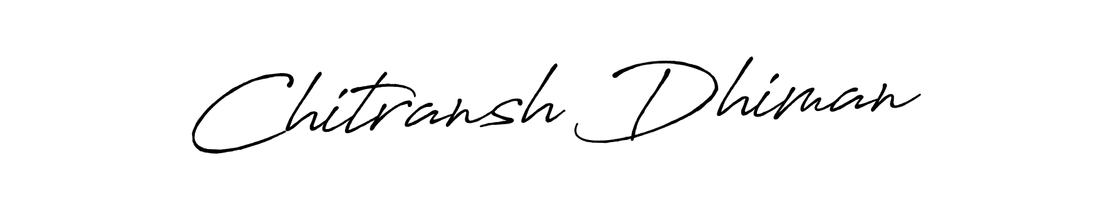This is the best signature style for the Chitransh Dhiman name. Also you like these signature font (Antro_Vectra_Bolder). Mix name signature. Chitransh Dhiman signature style 7 images and pictures png