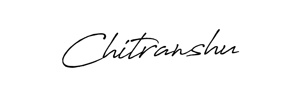 Chitranshu stylish signature style. Best Handwritten Sign (Antro_Vectra_Bolder) for my name. Handwritten Signature Collection Ideas for my name Chitranshu. Chitranshu signature style 7 images and pictures png