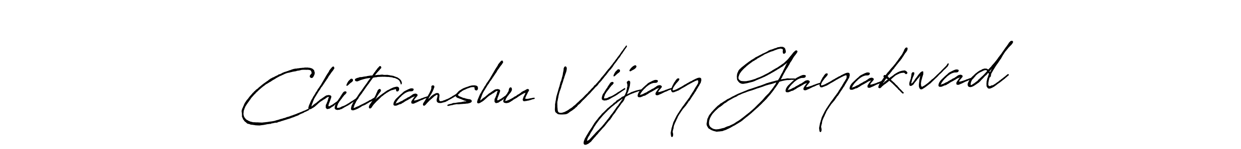 Design your own signature with our free online signature maker. With this signature software, you can create a handwritten (Antro_Vectra_Bolder) signature for name Chitranshu Vijay Gayakwad. Chitranshu Vijay Gayakwad signature style 7 images and pictures png