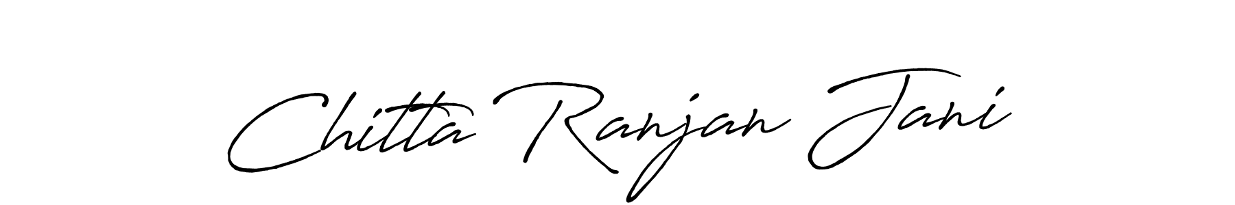 Make a beautiful signature design for name Chitta Ranjan Jani. With this signature (Antro_Vectra_Bolder) style, you can create a handwritten signature for free. Chitta Ranjan Jani signature style 7 images and pictures png