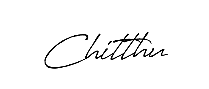 Design your own signature with our free online signature maker. With this signature software, you can create a handwritten (Antro_Vectra_Bolder) signature for name Chitthu. Chitthu signature style 7 images and pictures png
