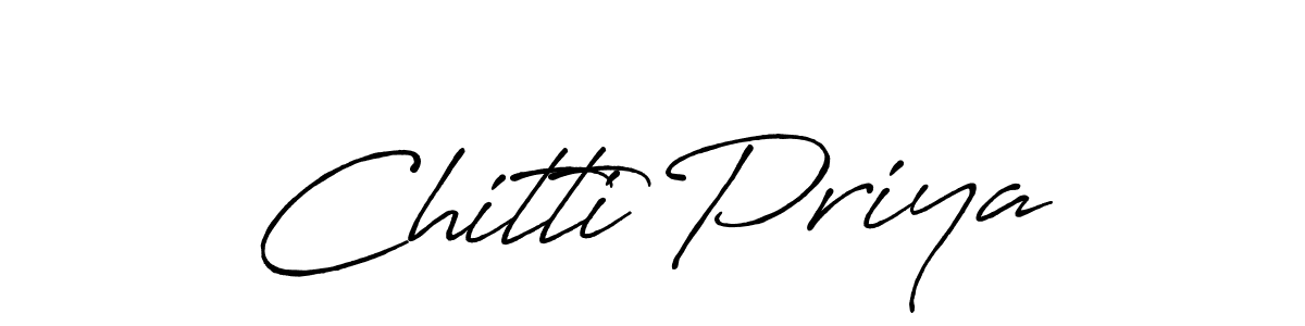 It looks lik you need a new signature style for name Chitti Priya. Design unique handwritten (Antro_Vectra_Bolder) signature with our free signature maker in just a few clicks. Chitti Priya signature style 7 images and pictures png