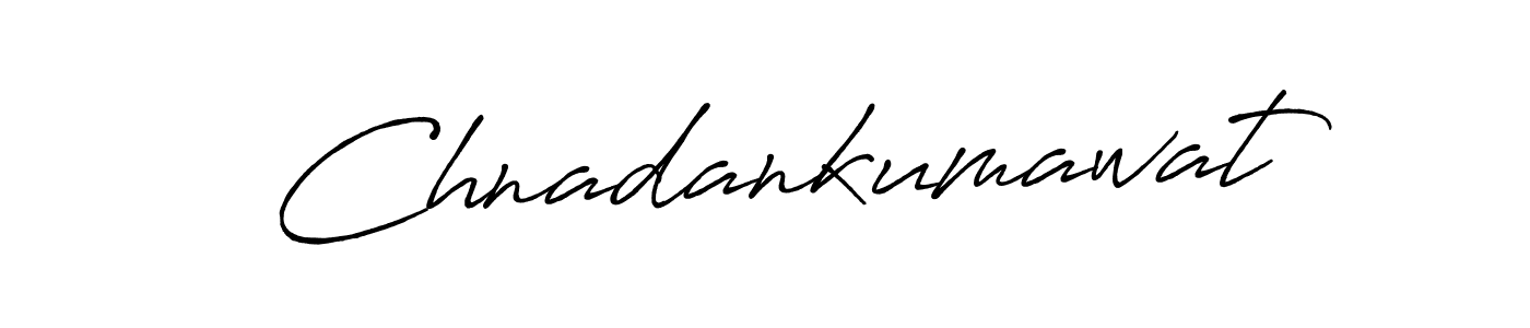 How to make Chnadankumawat name signature. Use Antro_Vectra_Bolder style for creating short signs online. This is the latest handwritten sign. Chnadankumawat signature style 7 images and pictures png