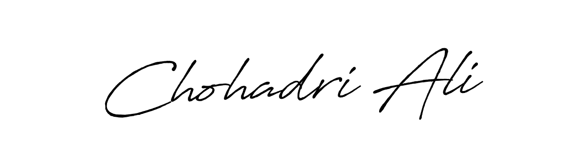 You should practise on your own different ways (Antro_Vectra_Bolder) to write your name (Chohadri Ali) in signature. don't let someone else do it for you. Chohadri Ali signature style 7 images and pictures png