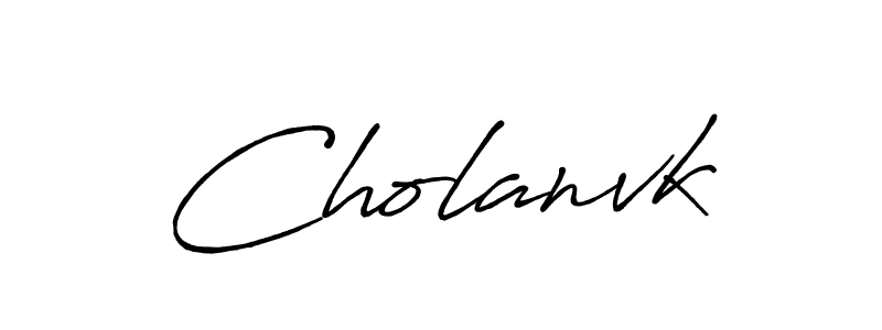 Use a signature maker to create a handwritten signature online. With this signature software, you can design (Antro_Vectra_Bolder) your own signature for name Cholanvk. Cholanvk signature style 7 images and pictures png