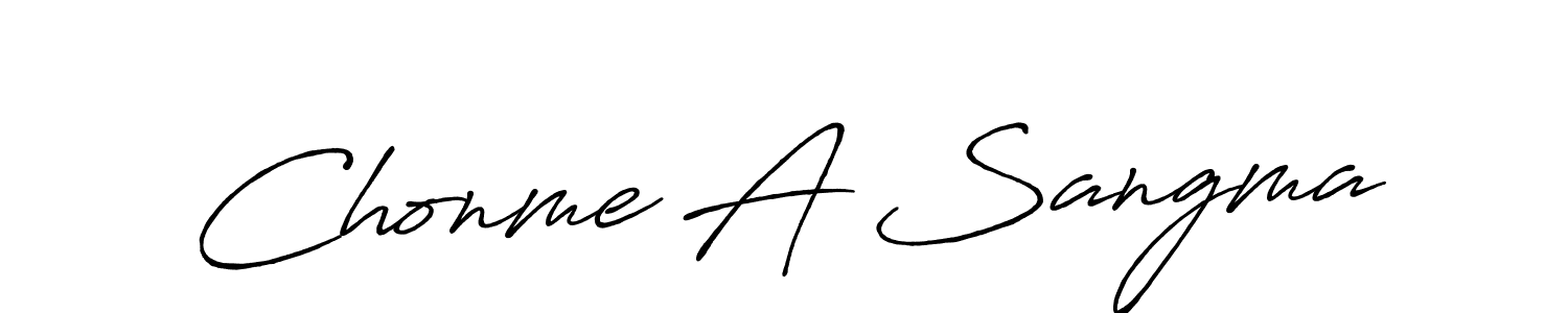 if you are searching for the best signature style for your name Chonme A Sangma. so please give up your signature search. here we have designed multiple signature styles  using Antro_Vectra_Bolder. Chonme A Sangma signature style 7 images and pictures png