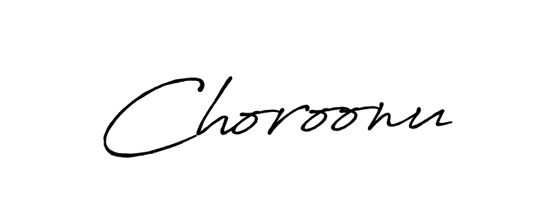 Use a signature maker to create a handwritten signature online. With this signature software, you can design (Antro_Vectra_Bolder) your own signature for name Choroonu. Choroonu signature style 7 images and pictures png