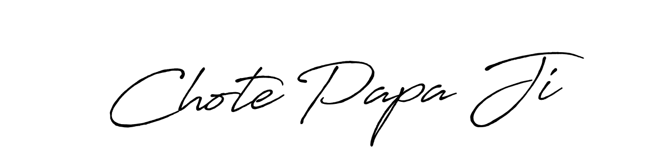 Once you've used our free online signature maker to create your best signature Antro_Vectra_Bolder style, it's time to enjoy all of the benefits that Chote Papa Ji name signing documents. Chote Papa Ji signature style 7 images and pictures png