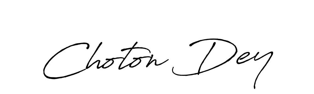 Make a beautiful signature design for name Choton Dey. With this signature (Antro_Vectra_Bolder) style, you can create a handwritten signature for free. Choton Dey signature style 7 images and pictures png