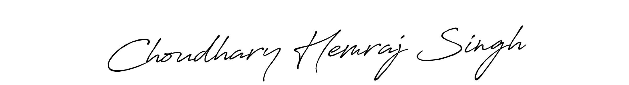 How to make Choudhary Hemraj Singh name signature. Use Antro_Vectra_Bolder style for creating short signs online. This is the latest handwritten sign. Choudhary Hemraj Singh signature style 7 images and pictures png