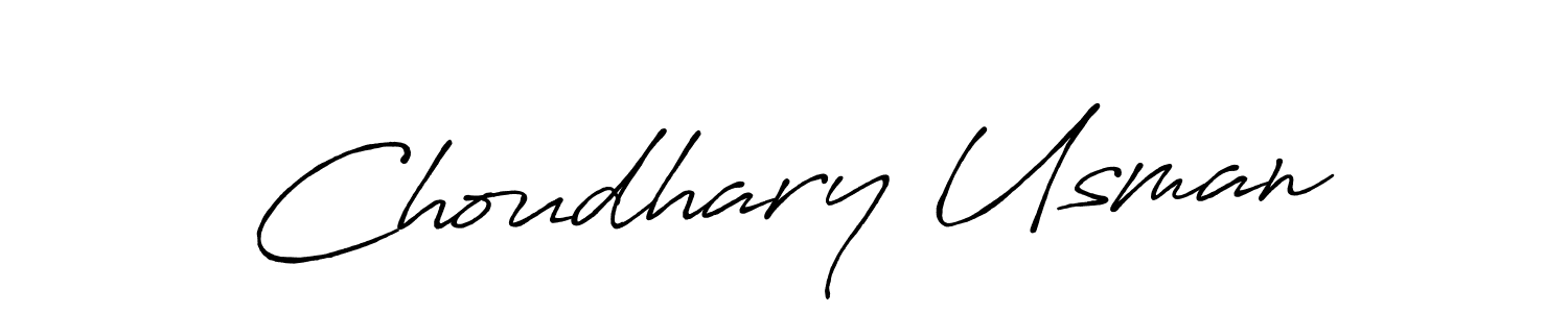 Once you've used our free online signature maker to create your best signature Antro_Vectra_Bolder style, it's time to enjoy all of the benefits that Choudhary Usman name signing documents. Choudhary Usman signature style 7 images and pictures png