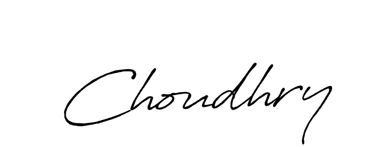 Create a beautiful signature design for name Choudhry. With this signature (Antro_Vectra_Bolder) fonts, you can make a handwritten signature for free. Choudhry signature style 7 images and pictures png