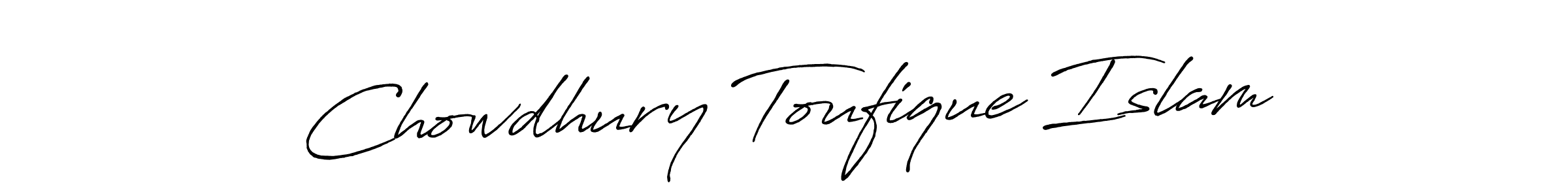 How to make Chowdhury Toufique Islam name signature. Use Antro_Vectra_Bolder style for creating short signs online. This is the latest handwritten sign. Chowdhury Toufique Islam signature style 7 images and pictures png