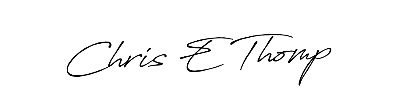 Create a beautiful signature design for name Chris E Thomp. With this signature (Antro_Vectra_Bolder) fonts, you can make a handwritten signature for free. Chris E Thomp signature style 7 images and pictures png