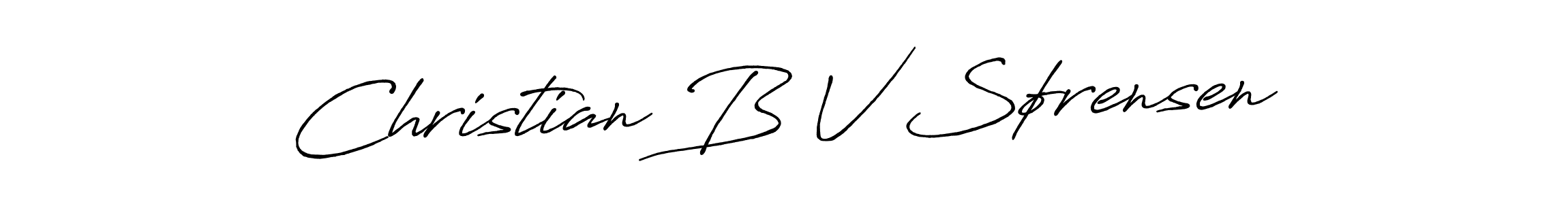 Christian B V Sørensen stylish signature style. Best Handwritten Sign (Antro_Vectra_Bolder) for my name. Handwritten Signature Collection Ideas for my name Christian B V Sørensen. Christian B V Sørensen signature style 7 images and pictures png