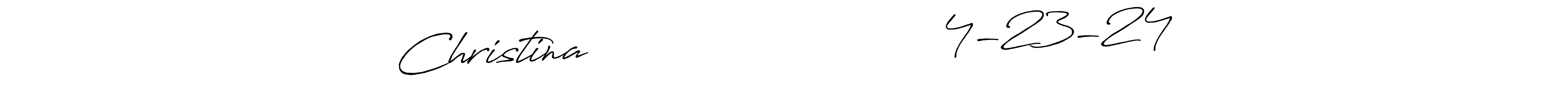Design your own signature with our free online signature maker. With this signature software, you can create a handwritten (Antro_Vectra_Bolder) signature for name Christina                           4-23-24. Christina                           4-23-24 signature style 7 images and pictures png