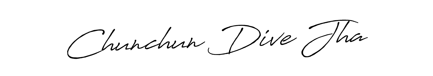 Make a beautiful signature design for name Chunchun Dive Jha. With this signature (Antro_Vectra_Bolder) style, you can create a handwritten signature for free. Chunchun Dive Jha signature style 7 images and pictures png