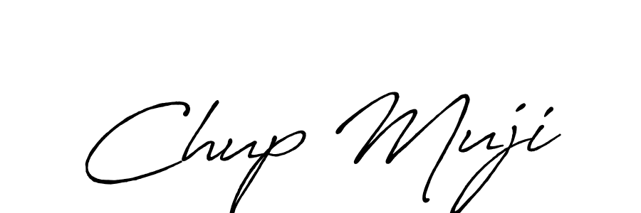 Design your own signature with our free online signature maker. With this signature software, you can create a handwritten (Antro_Vectra_Bolder) signature for name Chup Muji. Chup Muji signature style 7 images and pictures png