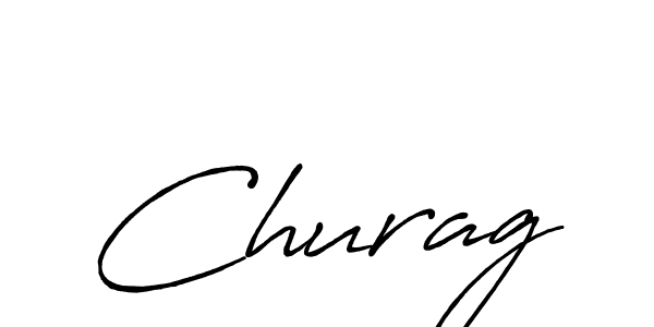 Create a beautiful signature design for name Churag. With this signature (Antro_Vectra_Bolder) fonts, you can make a handwritten signature for free. Churag signature style 7 images and pictures png