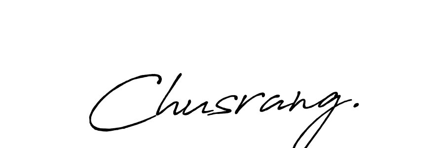 Use a signature maker to create a handwritten signature online. With this signature software, you can design (Antro_Vectra_Bolder) your own signature for name Chusrang.. Chusrang. signature style 7 images and pictures png