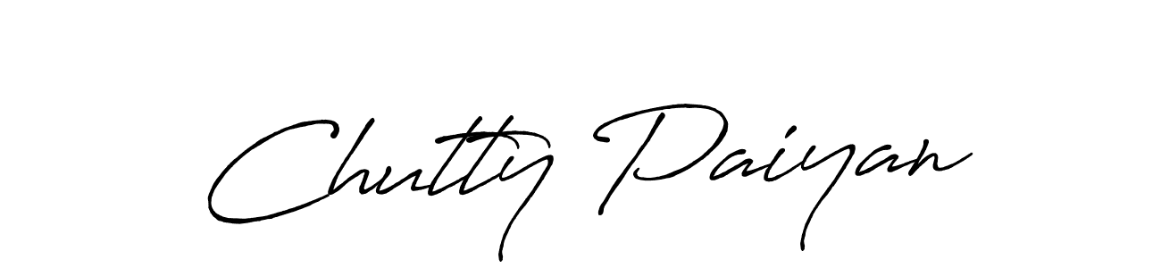Also we have Chutty Paiyan name is the best signature style. Create professional handwritten signature collection using Antro_Vectra_Bolder autograph style. Chutty Paiyan signature style 7 images and pictures png