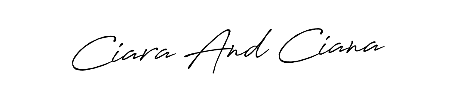 Best and Professional Signature Style for Ciara And Ciana. Antro_Vectra_Bolder Best Signature Style Collection. Ciara And Ciana signature style 7 images and pictures png