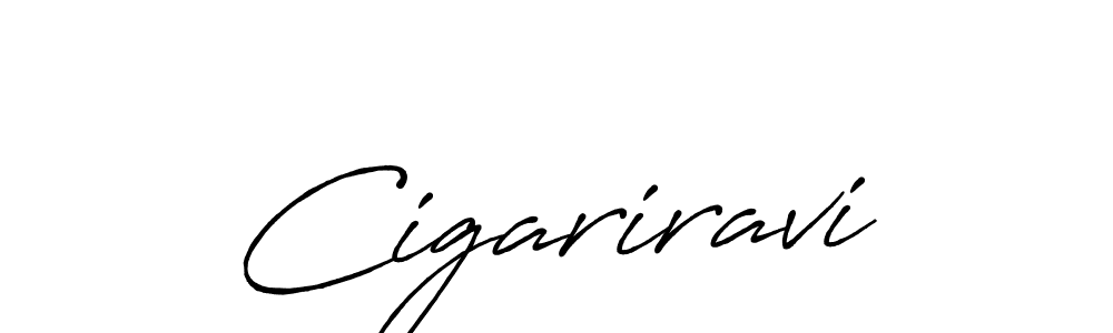Design your own signature with our free online signature maker. With this signature software, you can create a handwritten (Antro_Vectra_Bolder) signature for name Cigariravi. Cigariravi signature style 7 images and pictures png