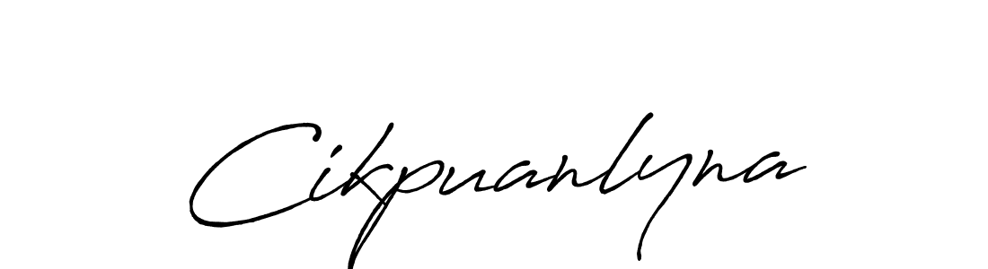 How to Draw Cikpuanlyna signature style? Antro_Vectra_Bolder is a latest design signature styles for name Cikpuanlyna. Cikpuanlyna signature style 7 images and pictures png