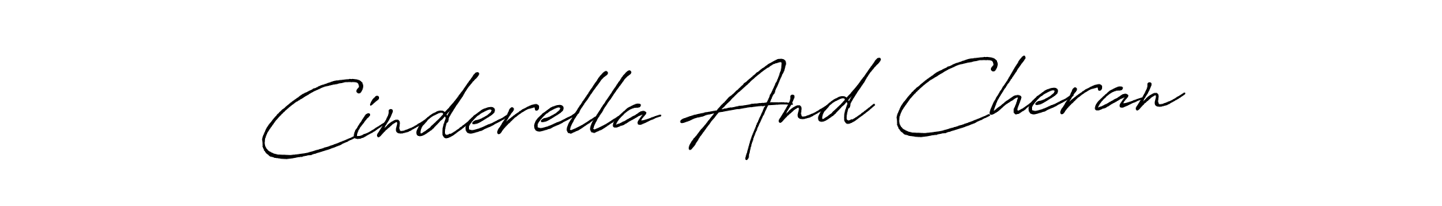 Similarly Antro_Vectra_Bolder is the best handwritten signature design. Signature creator online .You can use it as an online autograph creator for name Cinderella And Cheran. Cinderella And Cheran signature style 7 images and pictures png