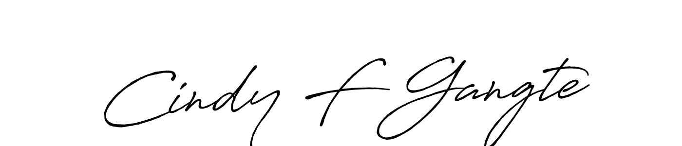 Make a short Cindy F Gangte signature style. Manage your documents anywhere anytime using Antro_Vectra_Bolder. Create and add eSignatures, submit forms, share and send files easily. Cindy F Gangte signature style 7 images and pictures png