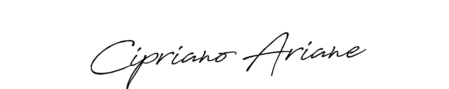 Antro_Vectra_Bolder is a professional signature style that is perfect for those who want to add a touch of class to their signature. It is also a great choice for those who want to make their signature more unique. Get Cipriano Ariane name to fancy signature for free. Cipriano Ariane signature style 7 images and pictures png