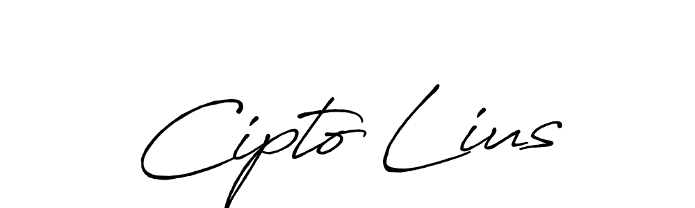 Make a beautiful signature design for name Cipto Lius. Use this online signature maker to create a handwritten signature for free. Cipto Lius signature style 7 images and pictures png