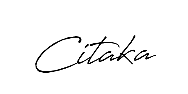 Use a signature maker to create a handwritten signature online. With this signature software, you can design (Antro_Vectra_Bolder) your own signature for name Citaka. Citaka signature style 7 images and pictures png