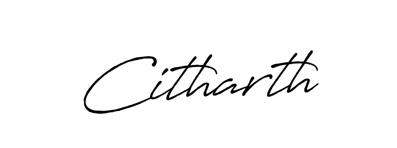 Make a beautiful signature design for name Citharth. Use this online signature maker to create a handwritten signature for free. Citharth signature style 7 images and pictures png