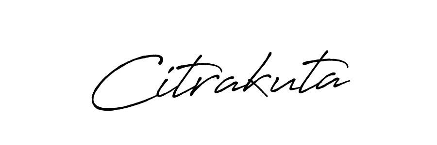 Citrakuta stylish signature style. Best Handwritten Sign (Antro_Vectra_Bolder) for my name. Handwritten Signature Collection Ideas for my name Citrakuta. Citrakuta signature style 7 images and pictures png