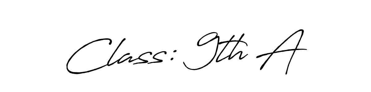 Create a beautiful signature design for name Class: 9th A. With this signature (Antro_Vectra_Bolder) fonts, you can make a handwritten signature for free. Class: 9th A signature style 7 images and pictures png