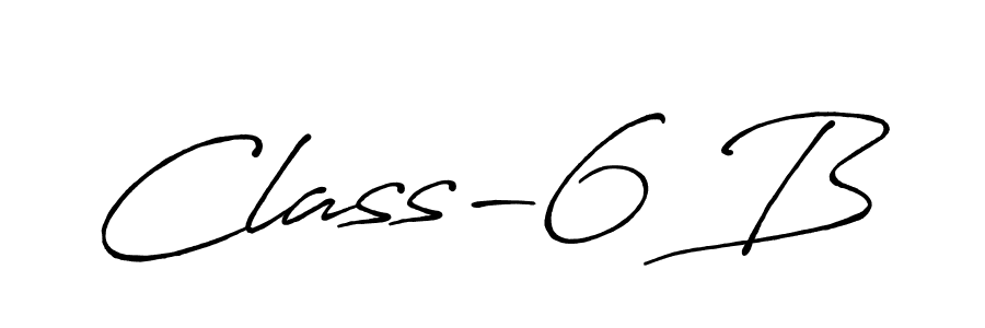 How to make Class-6 B signature? Antro_Vectra_Bolder is a professional autograph style. Create handwritten signature for Class-6 B name. Class-6 B signature style 7 images and pictures png